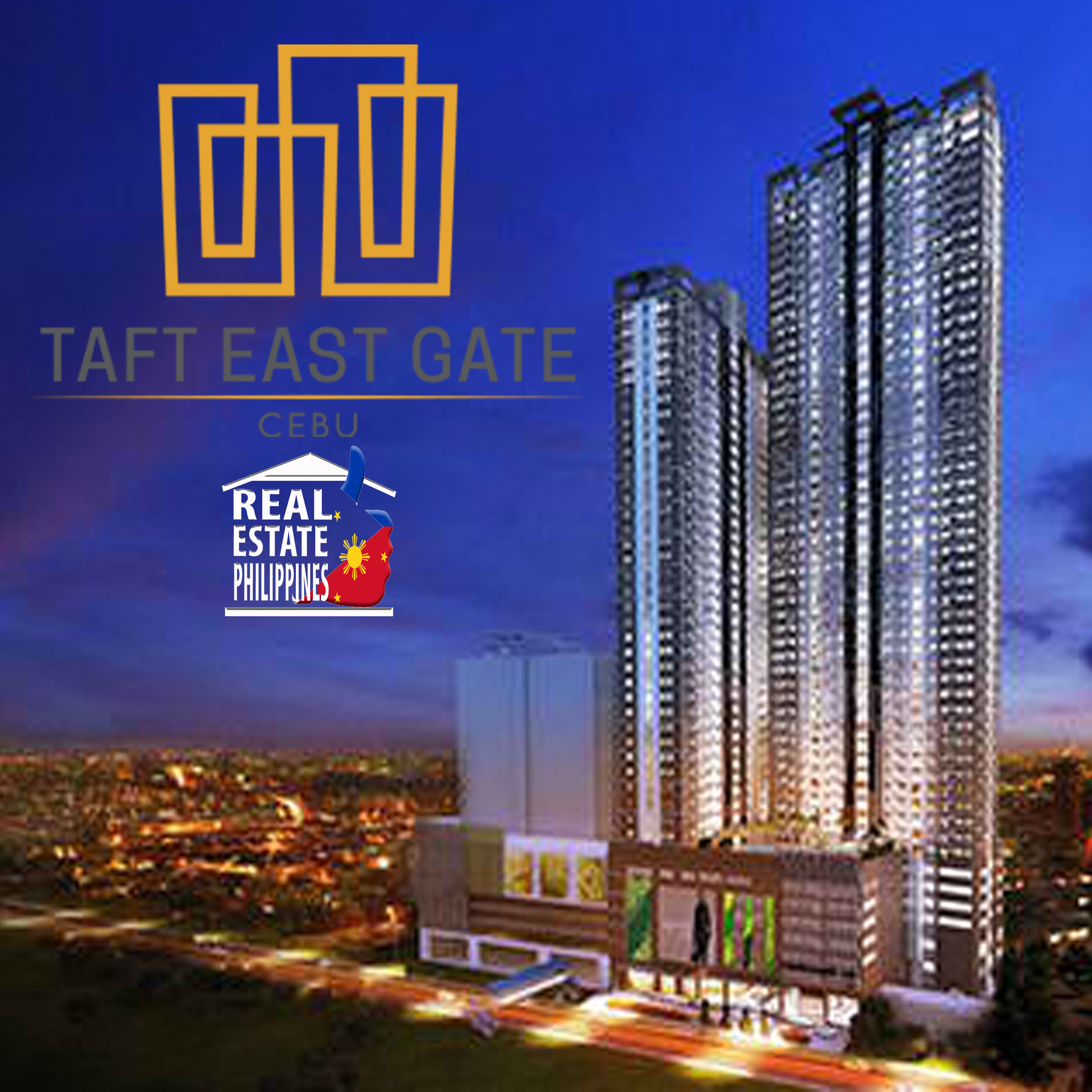 Taft East Gate Real Estate Philippines